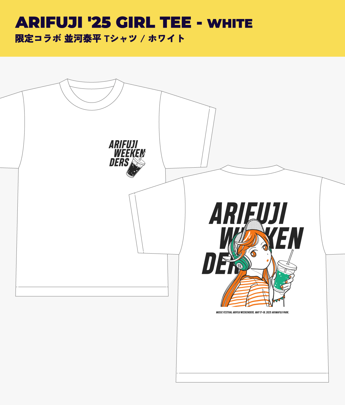 野外フェス「ARIFUJI WEEKENDERS 2025」GIRL TEE White